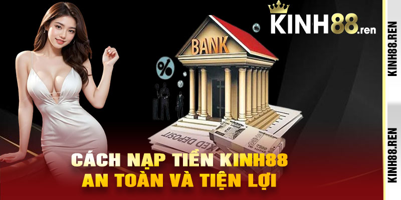 Nạp Tiền Kinh88