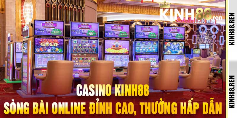 Casino Kinh88