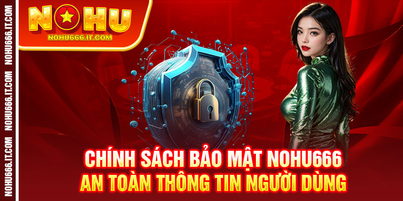 Chính Sách Bảo Mật