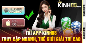 Tải App Kinh88