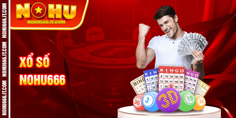 Xổ số nohu666